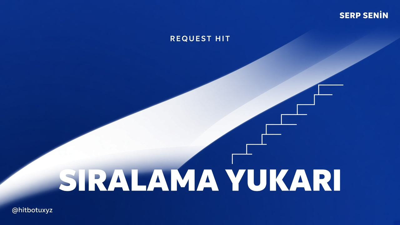 Request Hit afişi 9 — Google hit botu paneli. Cookie canlı, SERP yukarı, kafa garanti, Telegram @hitbotuxyz. requesthit.site